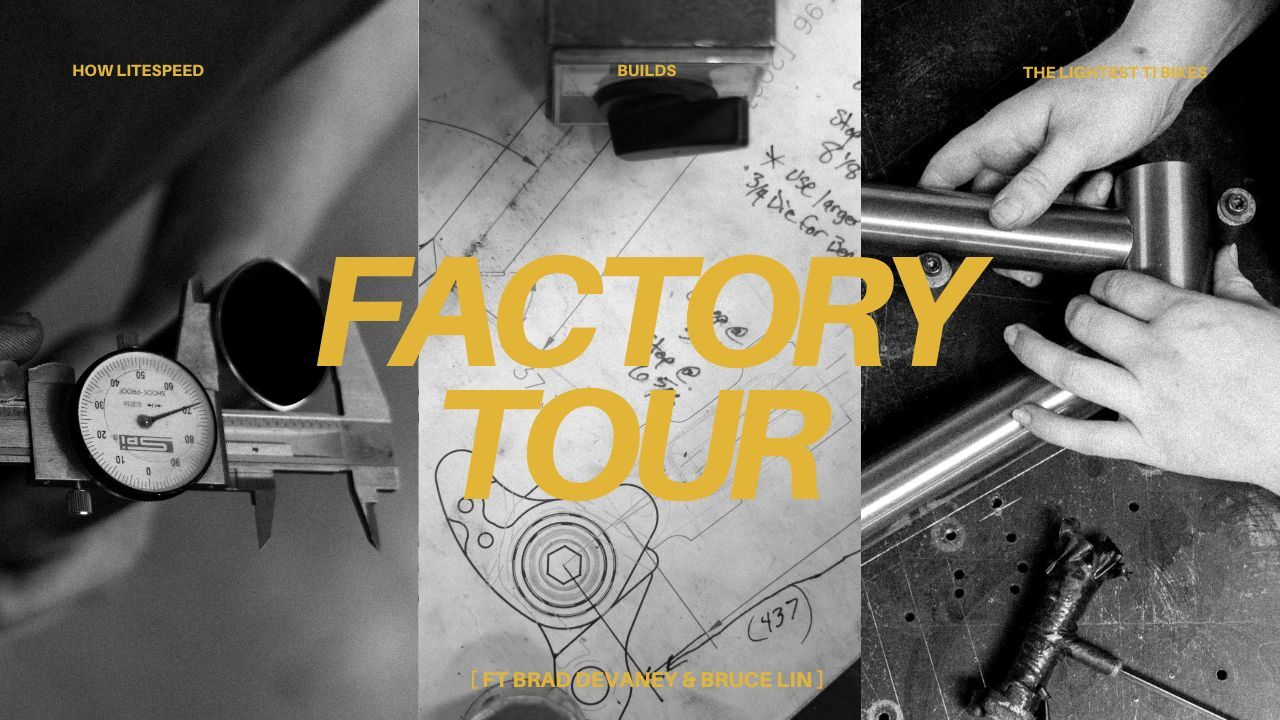 Factory Tour: How Litespeed Builds the Lightest Titanium Bikes - Litespeed Bicycles